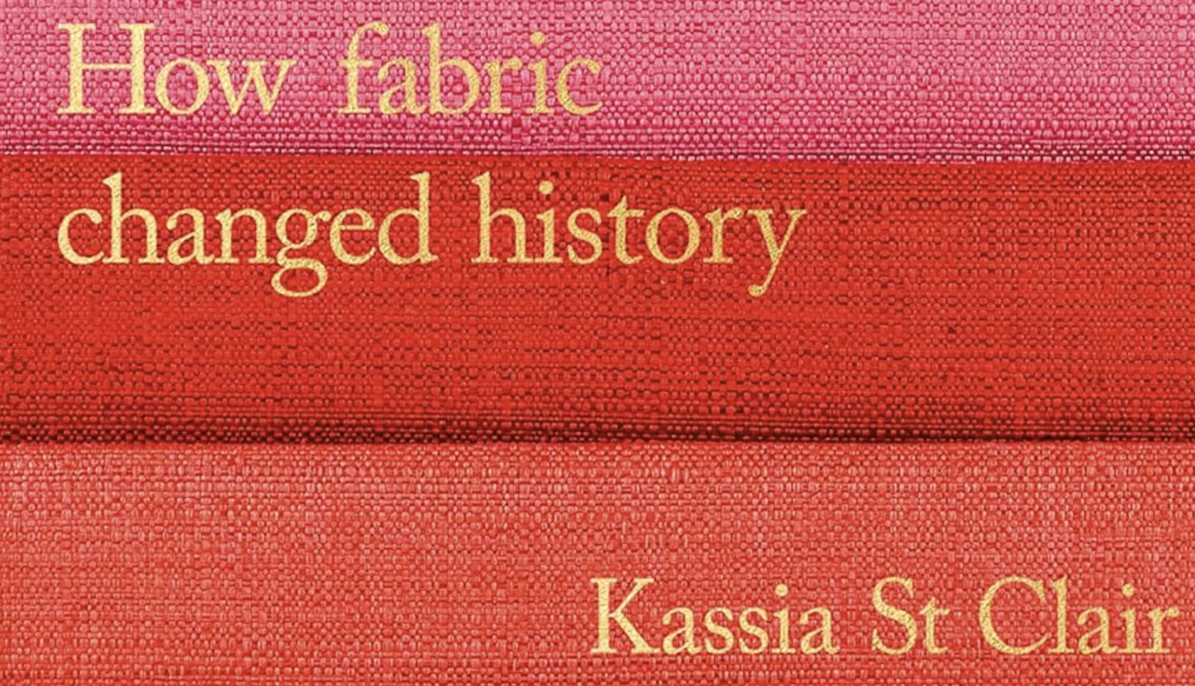 How fabric changed history